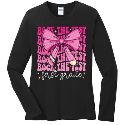 Rock The Test Day 1st Grade Teacher First Grade Testing Day Ladies Long Sleeve Shirt