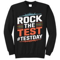 Rock The Test Outfit For Students And Teachers On Exam Day Sweatshirt