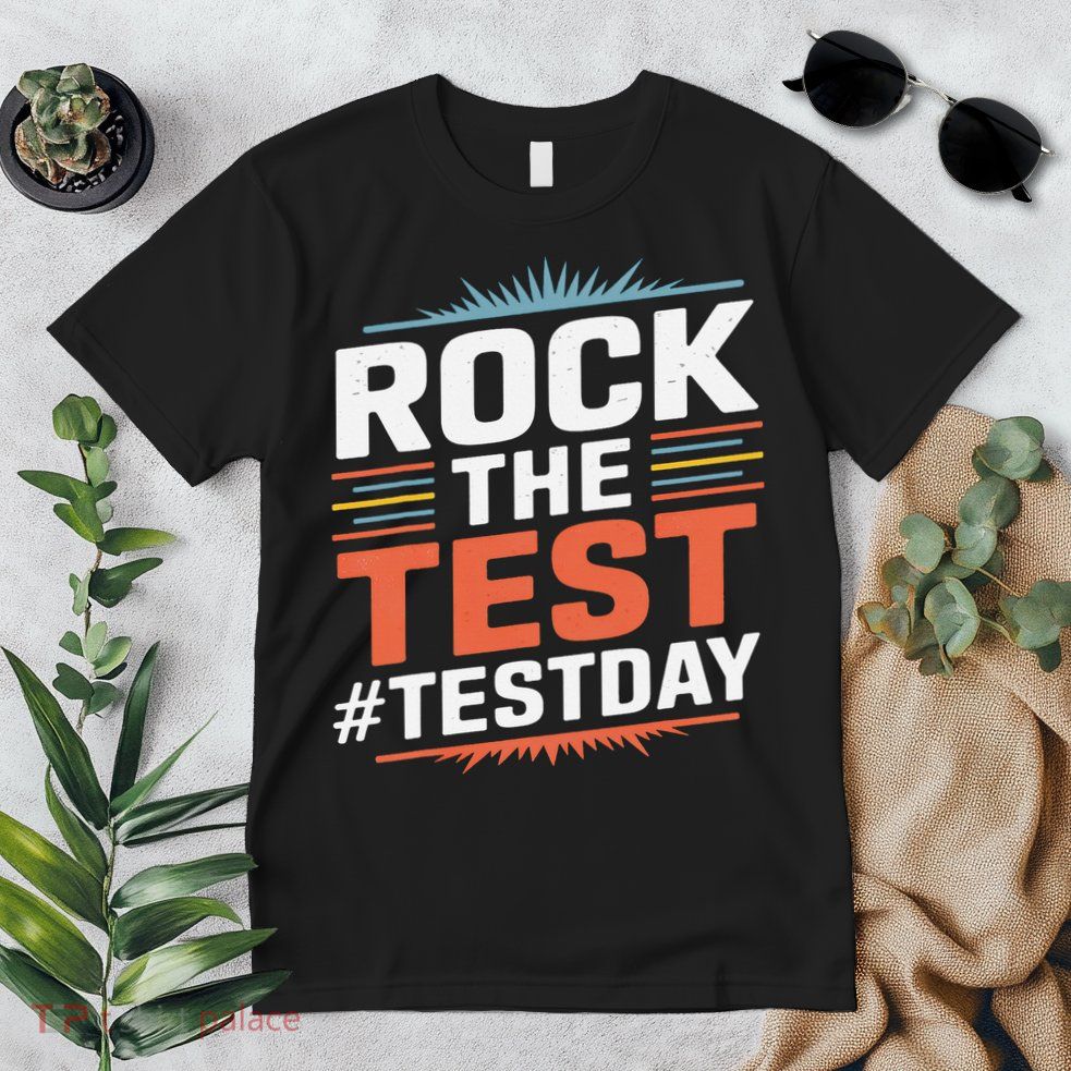 Rock The Test Outfit For Students And Teachers On Exam Day Premium T-Shirt