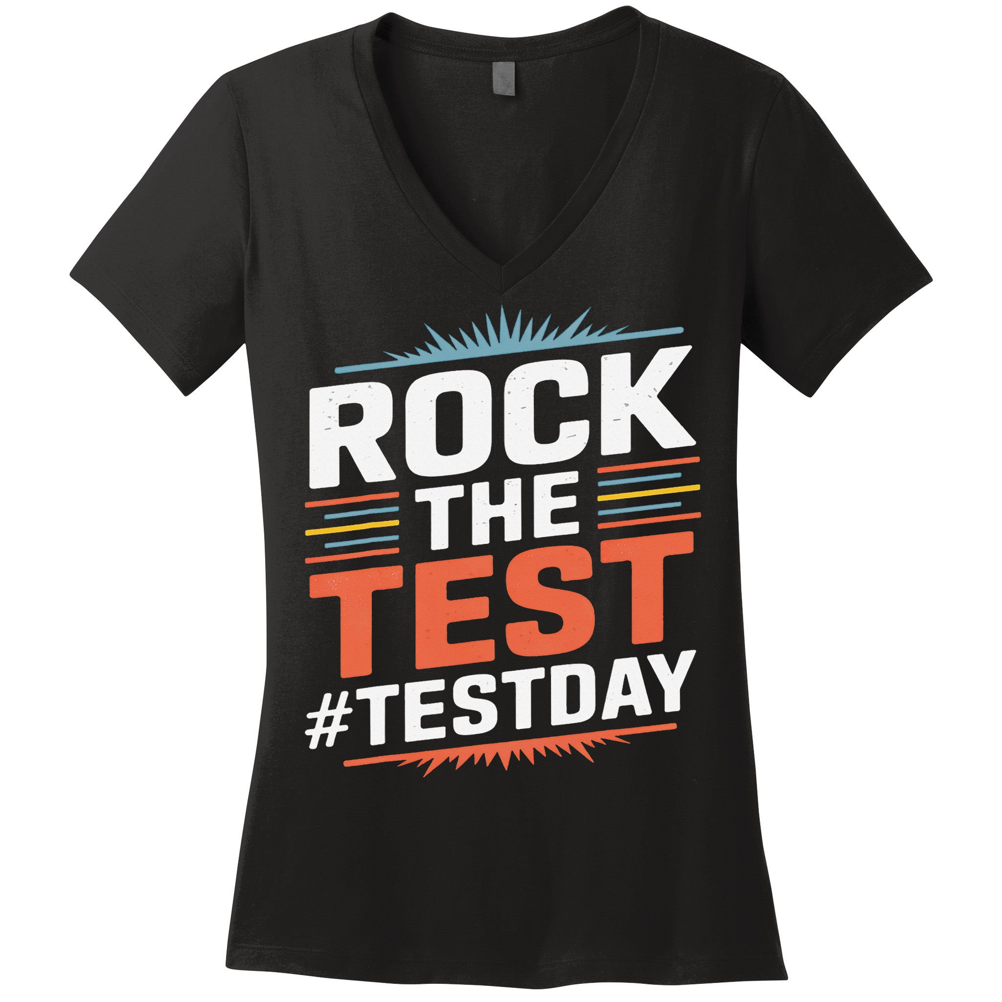 Rock The Test Outfit For Students And Teachers On Exam Day Women's V-Neck T-Shirt
