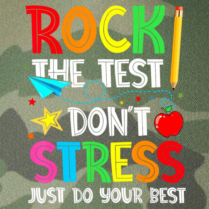 Rock The Test Don't Stress Just Do Your Best Funny Testing  Legacy Tie Dye Trucker Hat