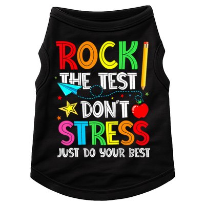 Rock The Test Don't Stress Just Do Your Best Funny Testing  Doggie Tank