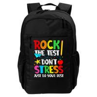 Rock The Test Don't Stress Just Do Your Best Funny Testing  Backpack