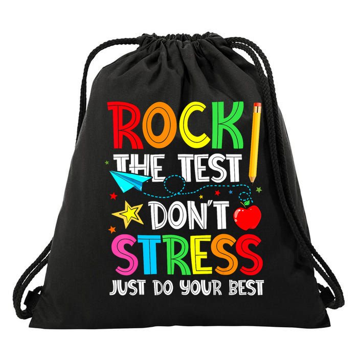 Rock The Test Don't Stress Just Do Your Best Funny Testing  Drawstring Bag
