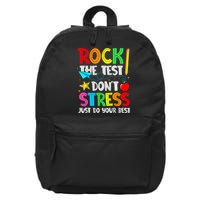 Rock The Test Don't Stress Just Do Your Best Funny Testing  16 in Basic Backpack