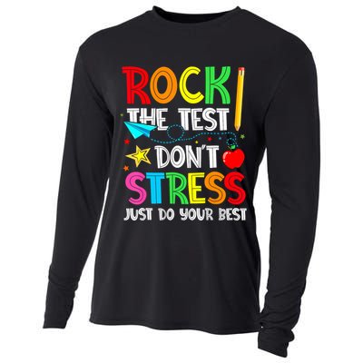 Rock The Test Don't Stress Just Do Your Best Funny Testing  Cooling Performance Long Sleeve Crew