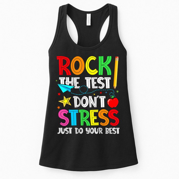 Rock The Test Don't Stress Just Do Your Best Funny Testing  Womens Tank Top