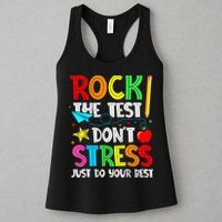 Rock The Test Don't Stress Just Do Your Best Funny Testing  Womens Tank Top