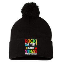 Rock The Test Don't Stress Just Do Your Best Funny Testing  Pom Pom 12in Knit Beanie