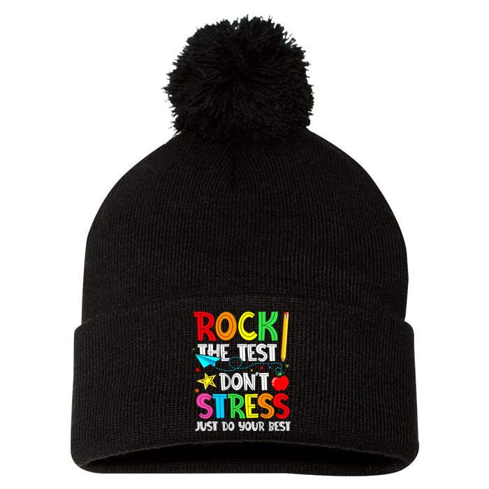 Rock The Test Don't Stress Just Do Your Best Funny Testing  Pom Pom 12in Knit Beanie