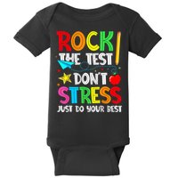 Rock The Test Don't Stress Just Do Your Best Funny Testing  Baby Bodysuit