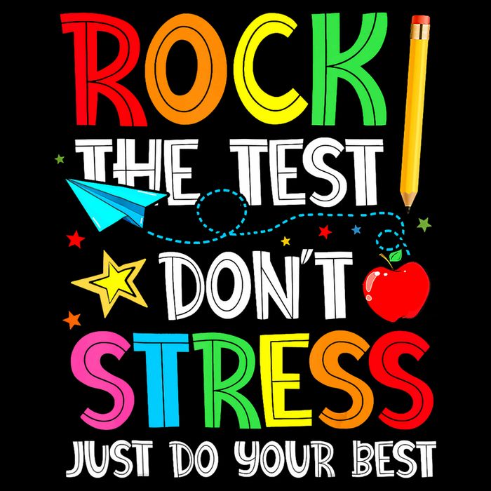 Rock The Test Don't Stress Just Do Your Best Funny Testing  Baby Bodysuit