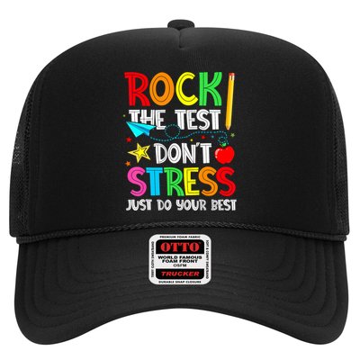 Rock The Test Don't Stress Just Do Your Best Funny Testing  Trucker Hat