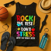 Rock The Test Don't Stress Just Do Your Best Funny Testing  Tank Top