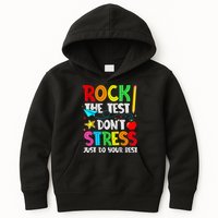 Rock The Test Don't Stress Just Do Your Best Funny Testing  Kids Hoodie