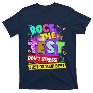 Rock The Test Dont Stress Testing Day Teachers Students T-Shirt