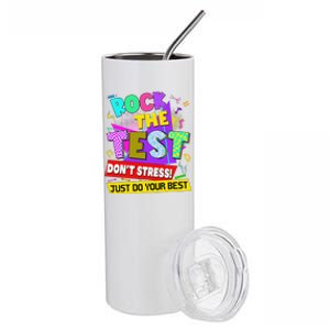 Rock The Test Dont Stress Testing Day Teachers Students Stainless Steel Tumbler