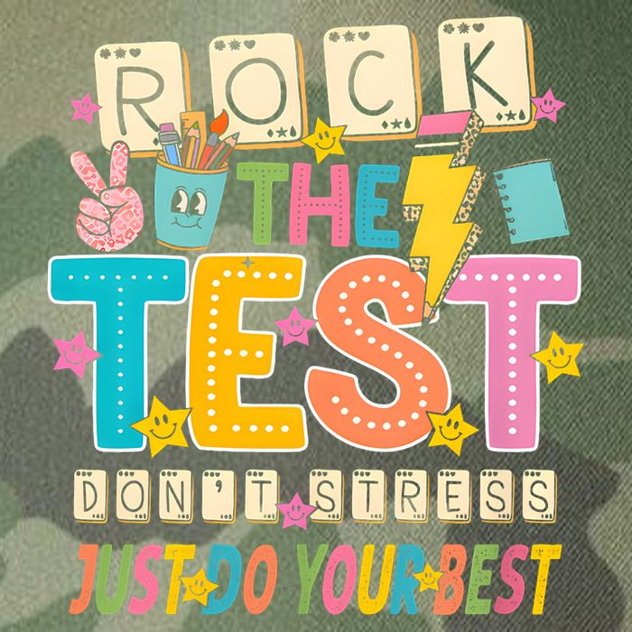 Rock The Test Don't Stress Just Do Your Best Teacher Testing Legacy Tie Dye Trucker Hat