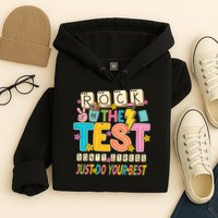 Rock The Test Don't Stress Just Do Your Best Teacher Testing Hoodie