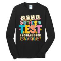 Rock The Test Don't Stress Just Do Your Best Teacher Testing Tall Long Sleeve T-Shirt