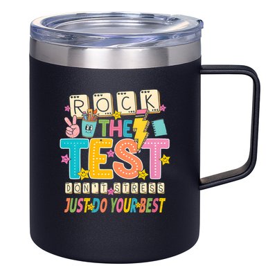Rock The Test Don't Stress Just Do Your Best Teacher Testing 12oz Stainless Steel Coffee Mug