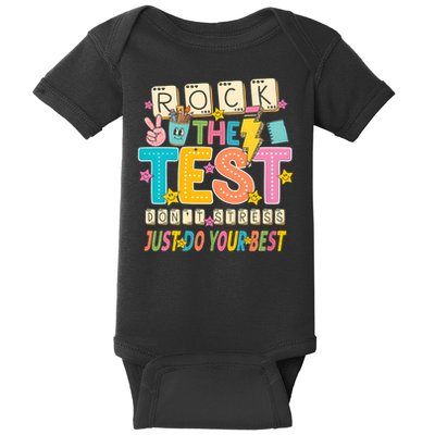 Rock The Test Don't Stress Just Do Your Best Teacher Testing Baby Bodysuit