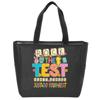 Rock The Test Don't Stress Just Do Your Best Teacher Testing Zip Tote Bag