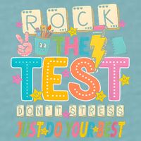 Rock The Test Don't Stress Just Do Your Best Teacher Testing Sueded Cloud Jersey T-Shirt