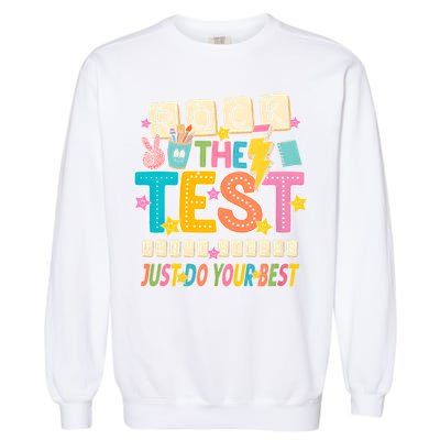 Rock The Test Don't Stress Just Do Your Best Teacher Testing Garment-Dyed Sweatshirt