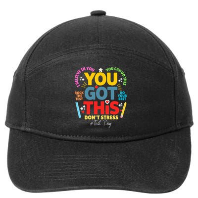 Rock The Test Dont Stress You Got This Teacher Testing Day  7-Panel Snapback Hat