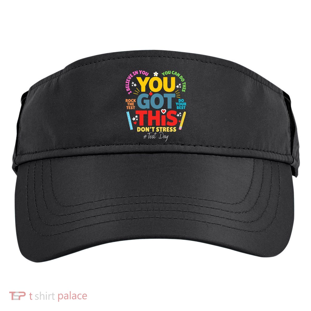 Rock The Test Dont Stress You Got This Teacher Testing Day  Adult Drive Performance Visor
