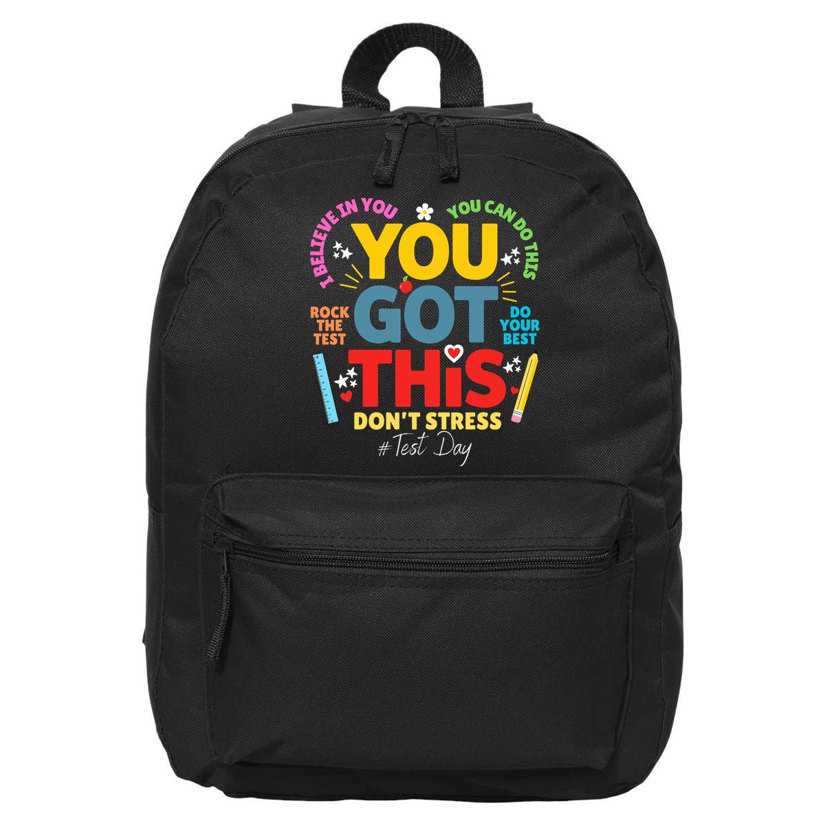 Rock The Test Dont Stress You Got This Teacher Testing Day  16 in Basic Backpack