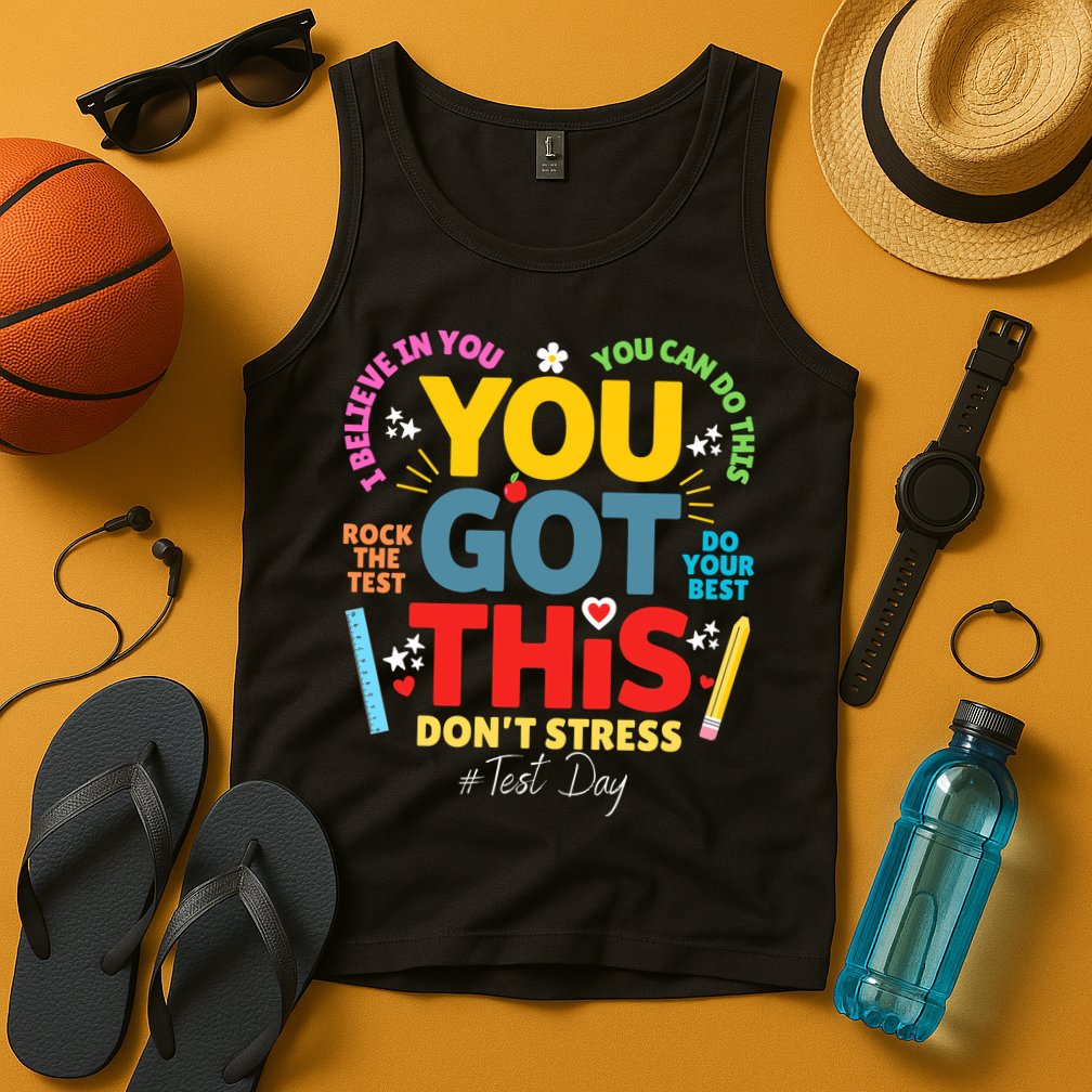 Rock The Test Dont Stress You Got This Teacher Testing Day  Tank Top