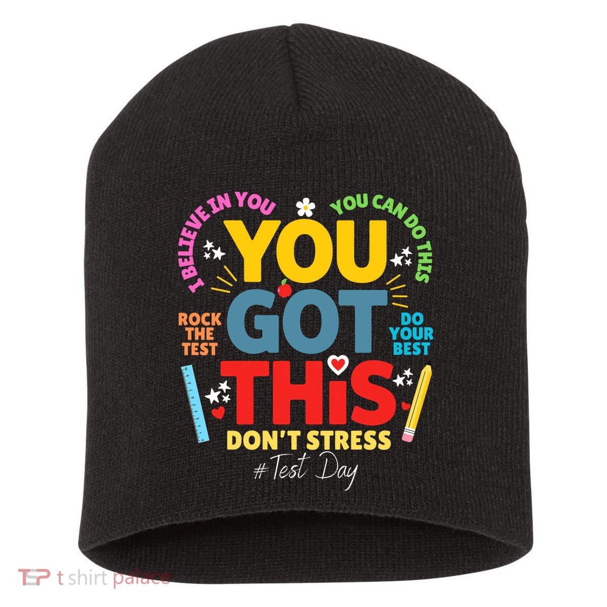 Rock The Test Dont Stress You Got This Teacher Testing Day  Short Acrylic Beanie