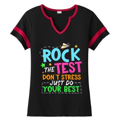 Rock The Test Don't Stress Just Do Your Best Teacher Ladies Halftime Notch Neck Tee