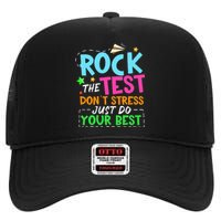 Rock The Test Don't Stress Just Do Your Best Teacher High Crown Mesh Back Trucker Hat