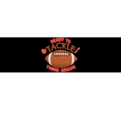 Ready To Tackle 3rd Grade Football First Day School Bumper Sticker