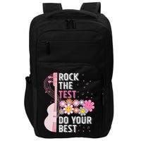 Rock The Test Do Your Best Testing Day Teachers Students Impact Tech Backpack