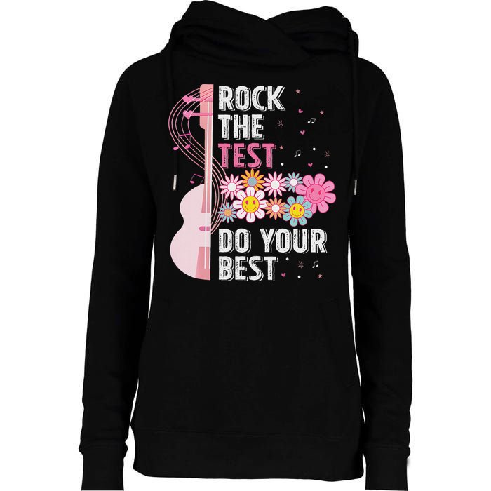 Rock The Test Do Your Best Testing Day Teachers Students Womens Funnel Neck Pullover Hood
