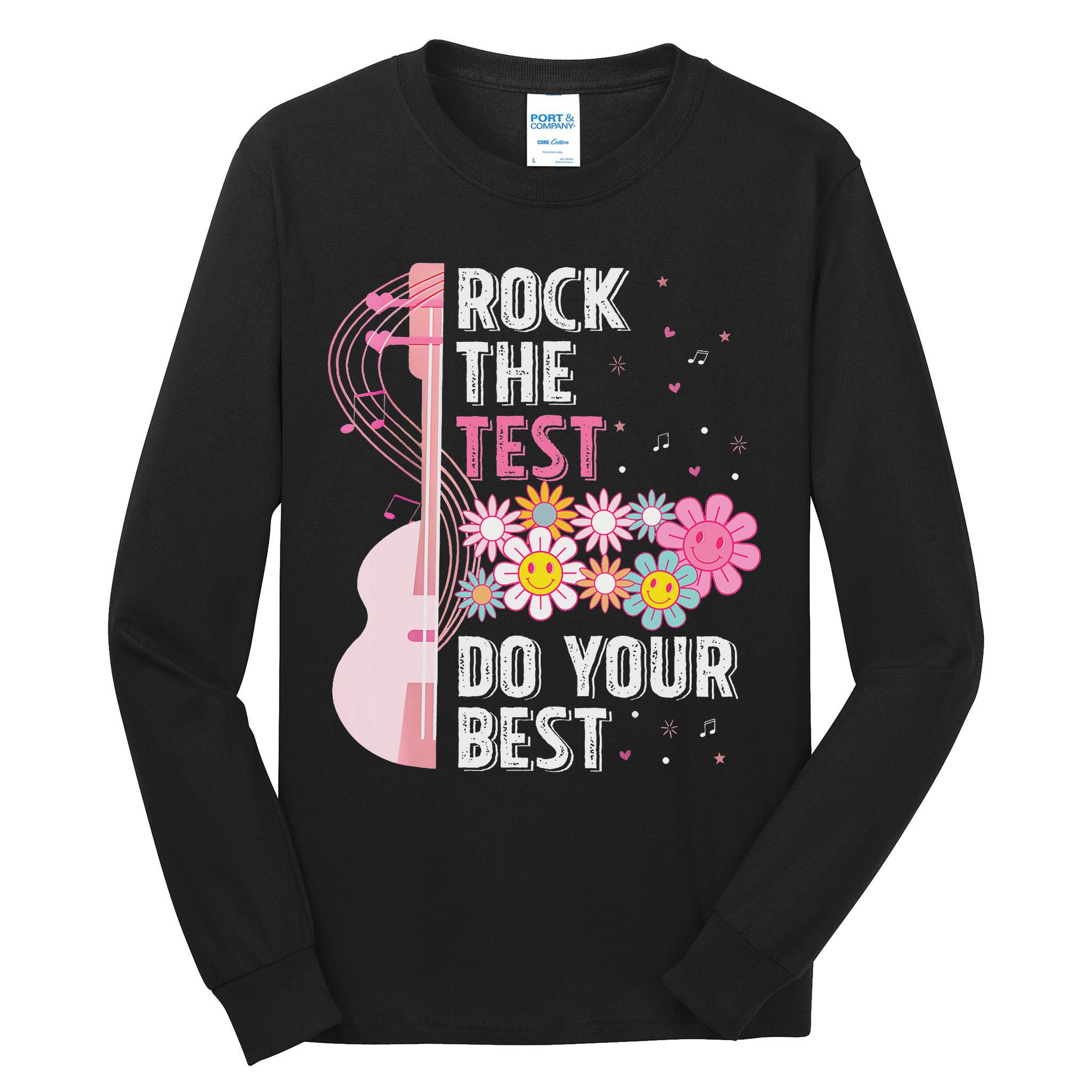 Rock The Test Do Your Best Testing Day Teachers Students Tall Long Sleeve T-Shirt