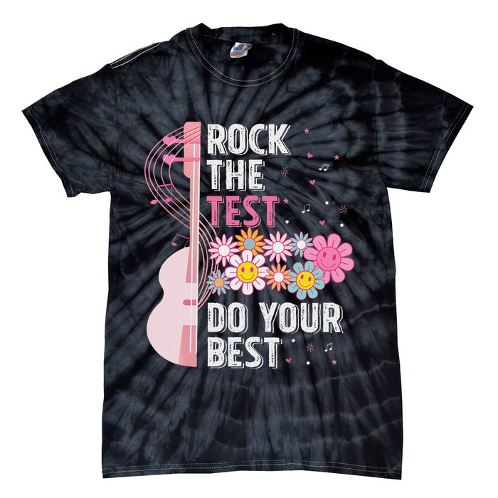 Rock The Test Do Your Best Testing Day Teachers Students Tie-Dye T-Shirt