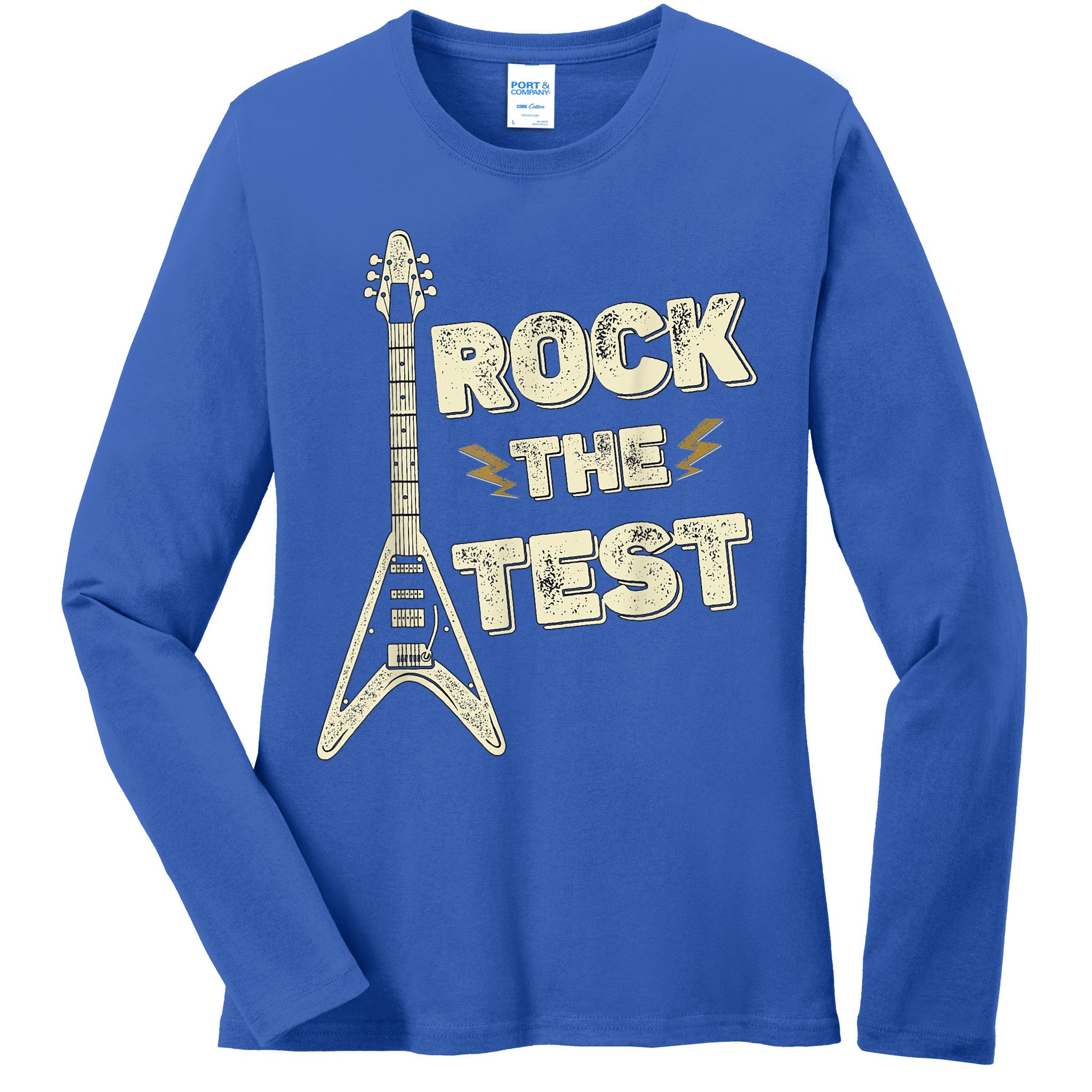 Rock The Test Guitar Teacher Test Day Testing Day Teacher Ladies Long Sleeve Shirt