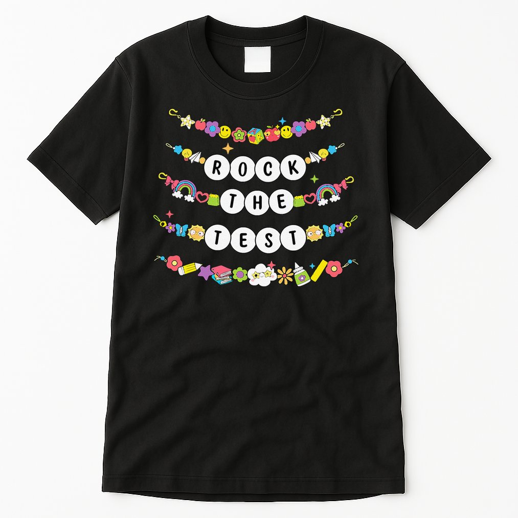 Rock The Test Testing Day Cute Friendship Bracelets Teacher Tall T-Shirt