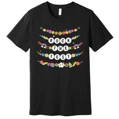 Rock The Test Testing Day Cute Friendship Bracelets Teacher Premium T-Shirt
