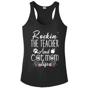 Rockin' The Teacher And Cat Mom Life Funny Teacher Funny Gift Ladies PosiCharge Competitor Racerback Tank