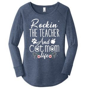 Rockin' The Teacher And Cat Mom Life Funny Teacher Funny Gift Women's Perfect Tri Tunic Long Sleeve Shirt