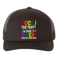 Rock The Test Don't Stress Just Do Your Best Educational Yupoong Adult 5-Panel Trucker Hat