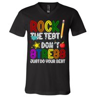 Rock The Test Don't Stress Just Do Your Best Educational V-Neck T-Shirt