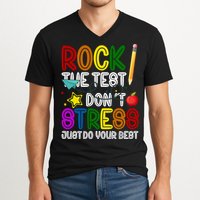 Rock The Test Don't Stress Just Do Your Best Educational V-Neck T-Shirt