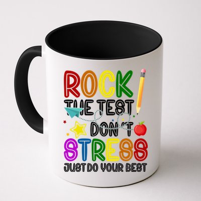 Rock The Test Don't Stress Just Do Your Best Educational Mug